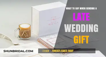 Thoughtful Words for Sending a Late Wedding Gift Gracefully