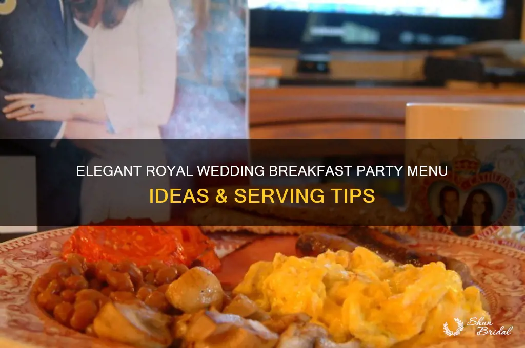 what to serve at royal wedding breakfast party