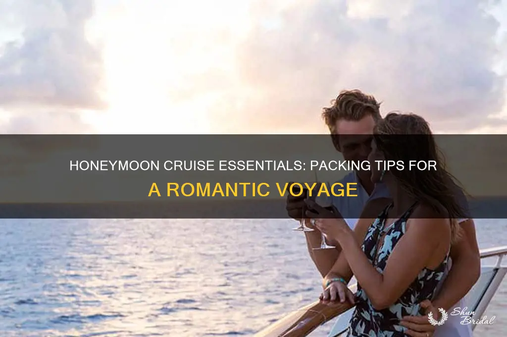 what to take on a honeymoon cruise