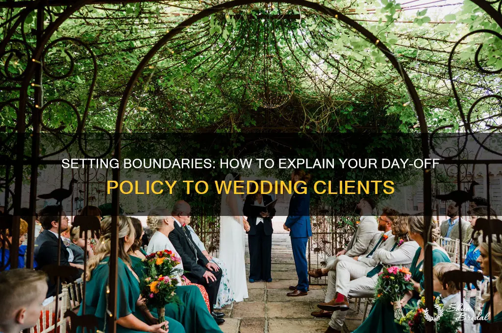 what to tell wedding clients who want day off
