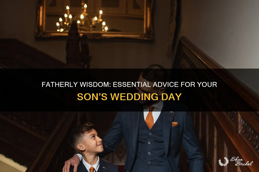 what to tell your son on his wedding day