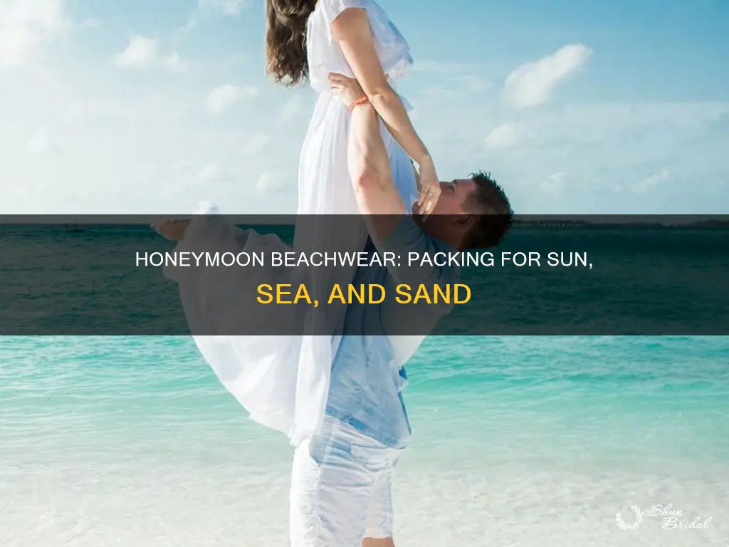 what to wear for a beach honeymoon