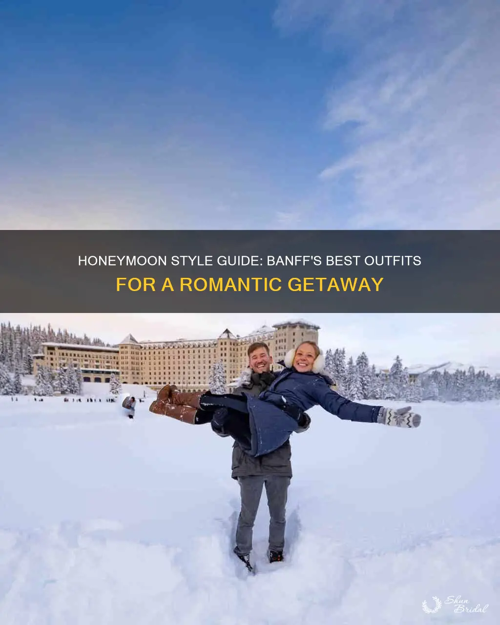 what to wear honeymoon banff