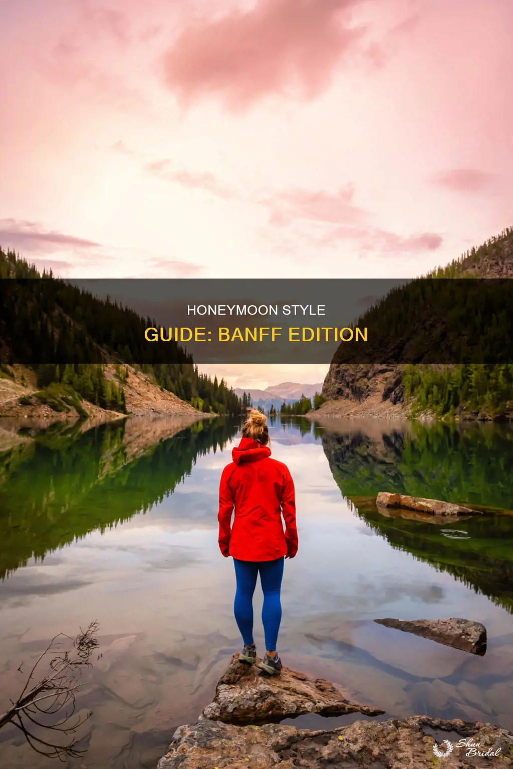 what to wear honeymoon banff