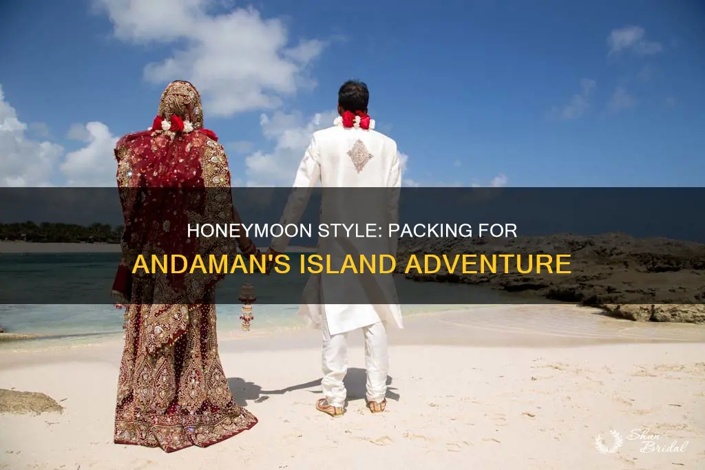 what to wear in andaman for honeymoon
