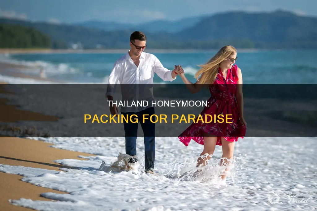 what to wear on honeymoon in thailand