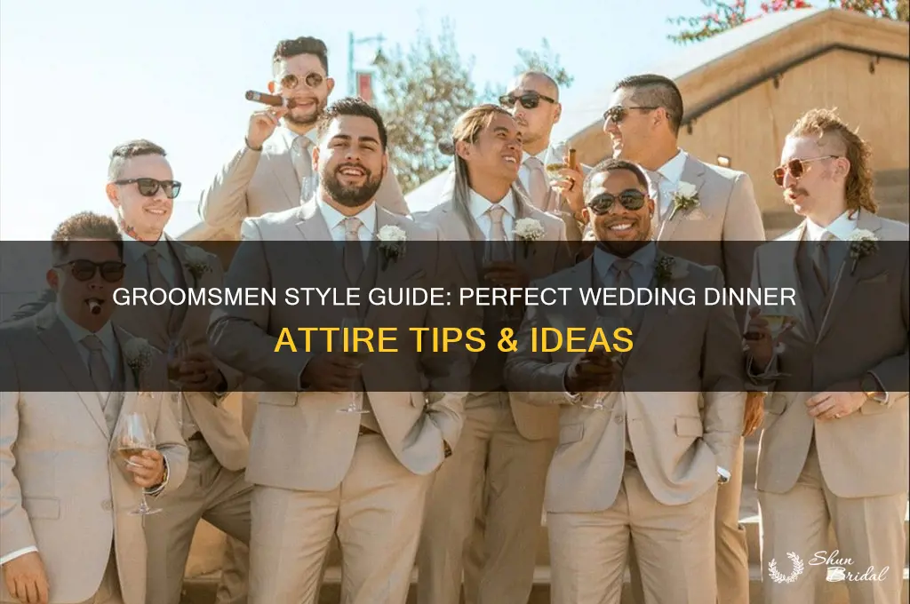 what to wear to wedding dinner groomsmen