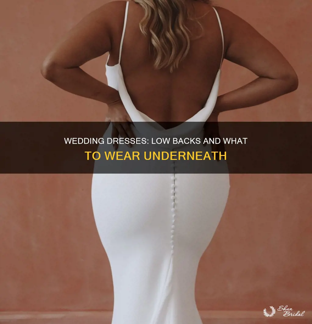 what to wear under low back wedding dress