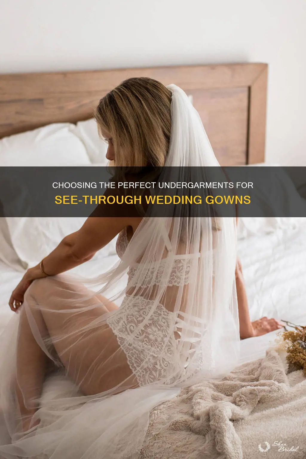 what to wear under see through wedding dress