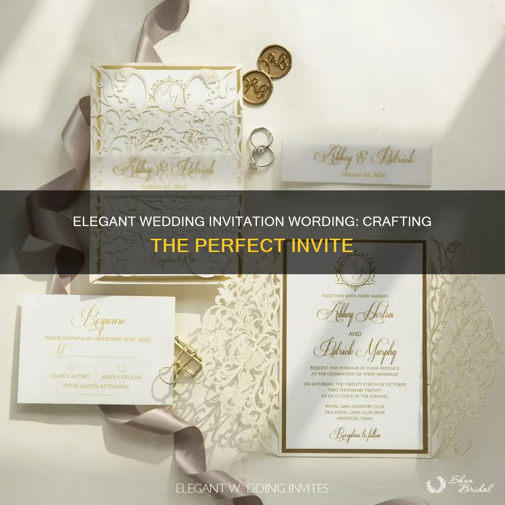 what to wording to put on a elegant wedding invitation