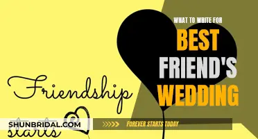 Heartfelt Words for Your Best Friend's Wedding