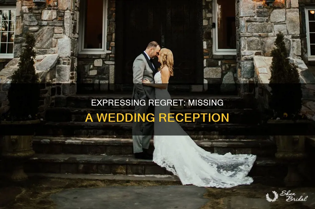 what to write if you miss a wedding reception