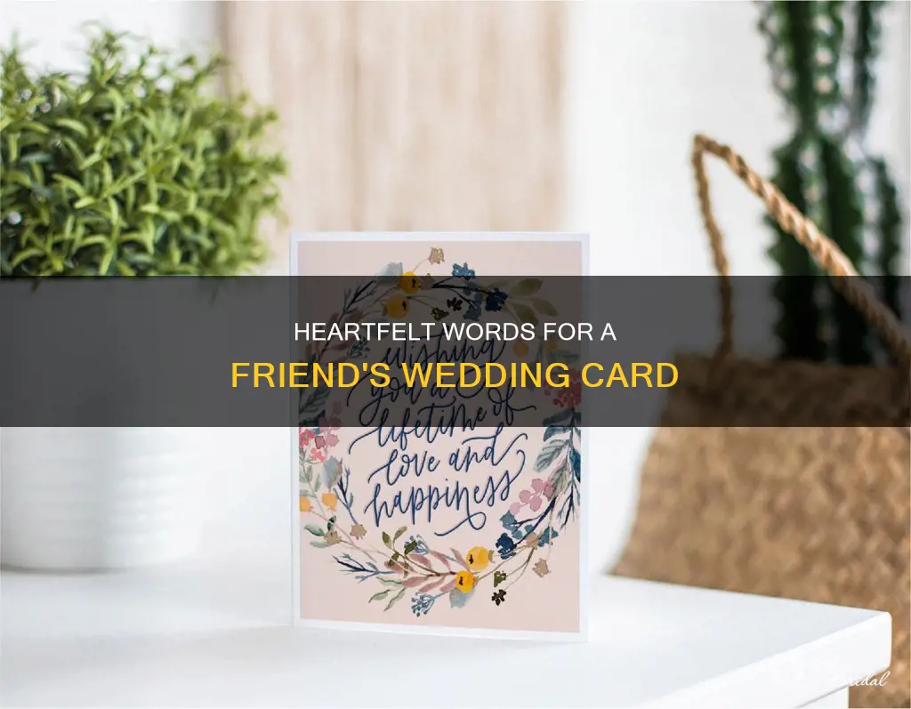 what to write in a crad for a friends wedding