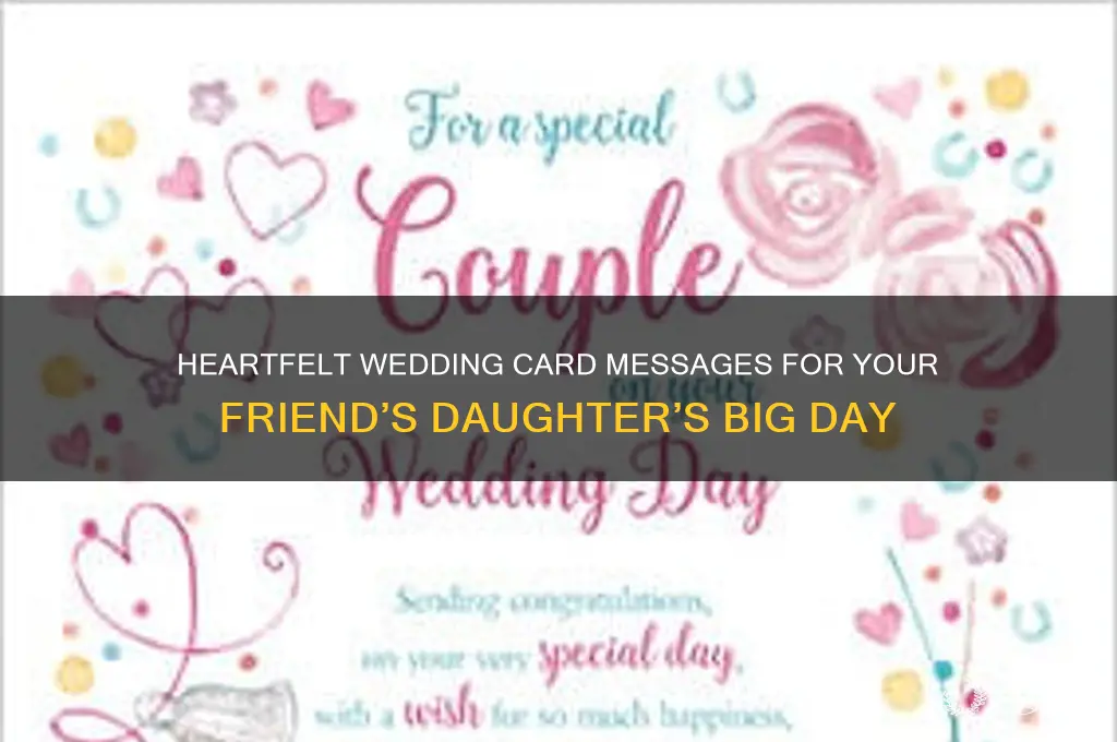what to write in a friends daughters wedding card