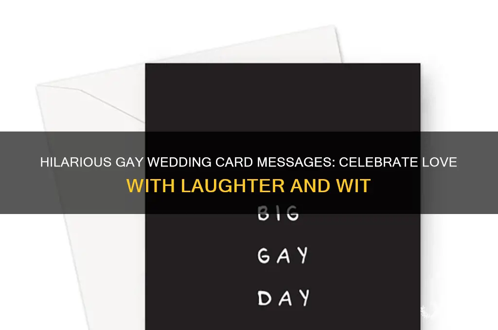 what to write in a gay wedding card funny