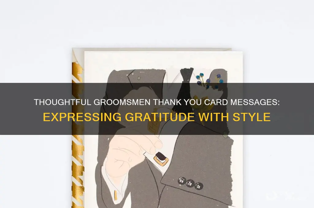 what to write in groomsmen thank you card