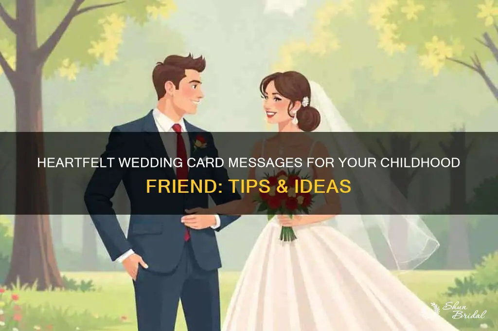 what to write in wedding card for childhood friend