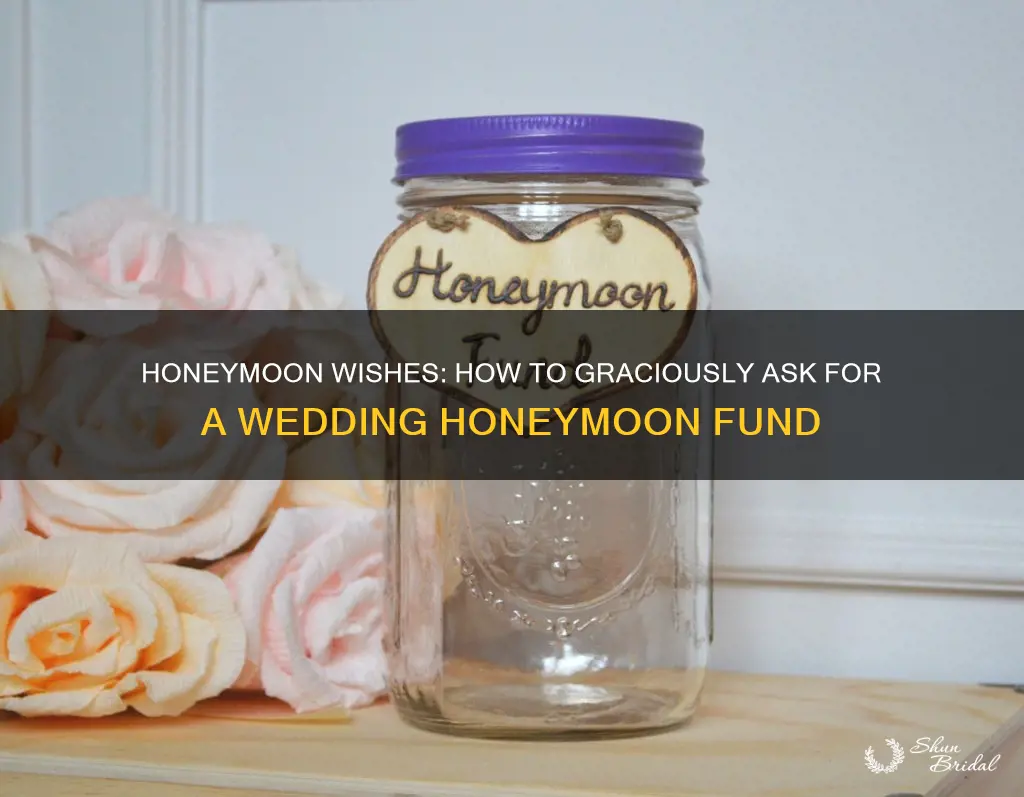 what to write in wedding honeymoon fund