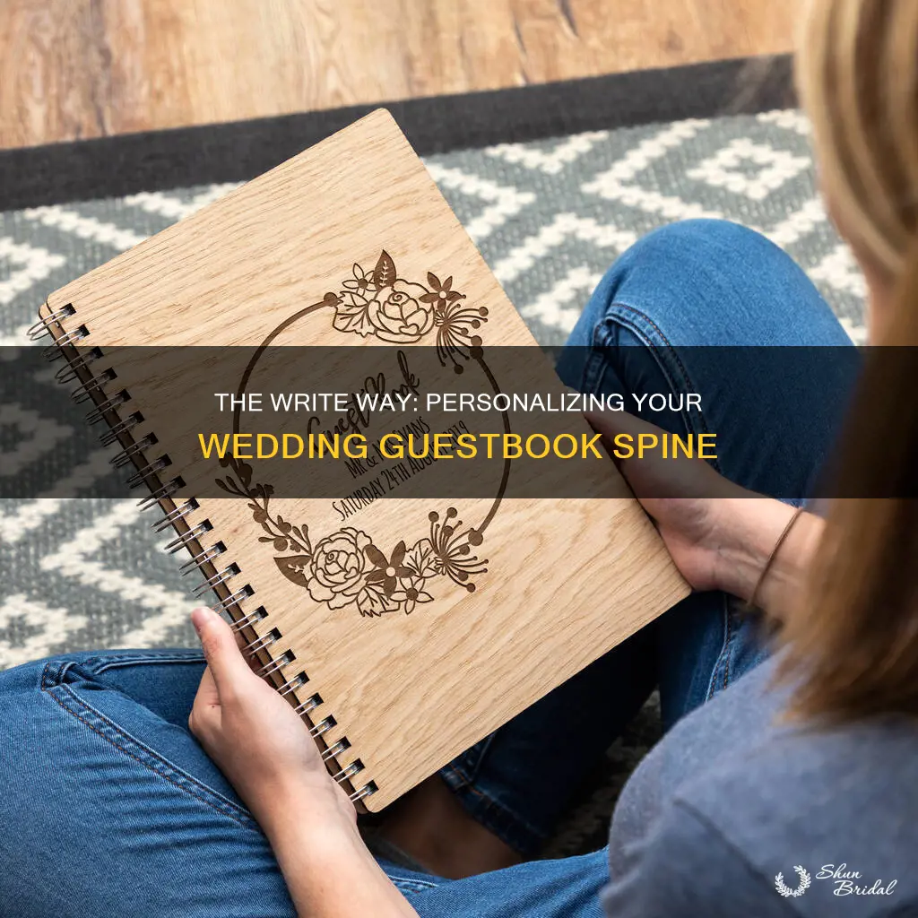 what to write on the spine of a wedding guestbook