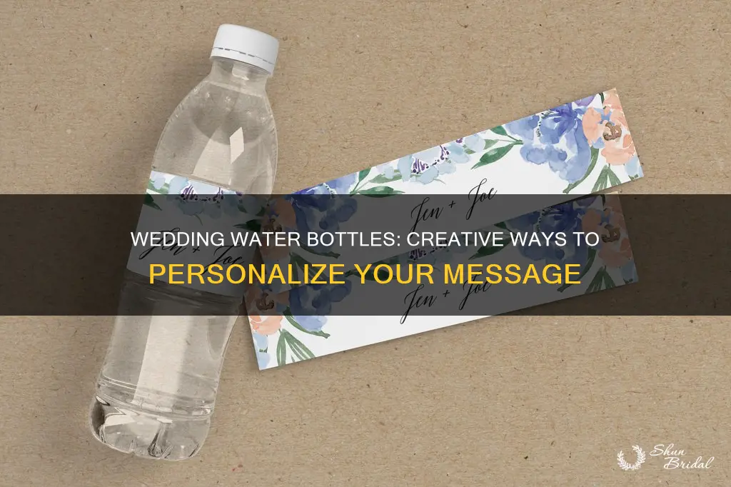 what to write on wedding water bottles