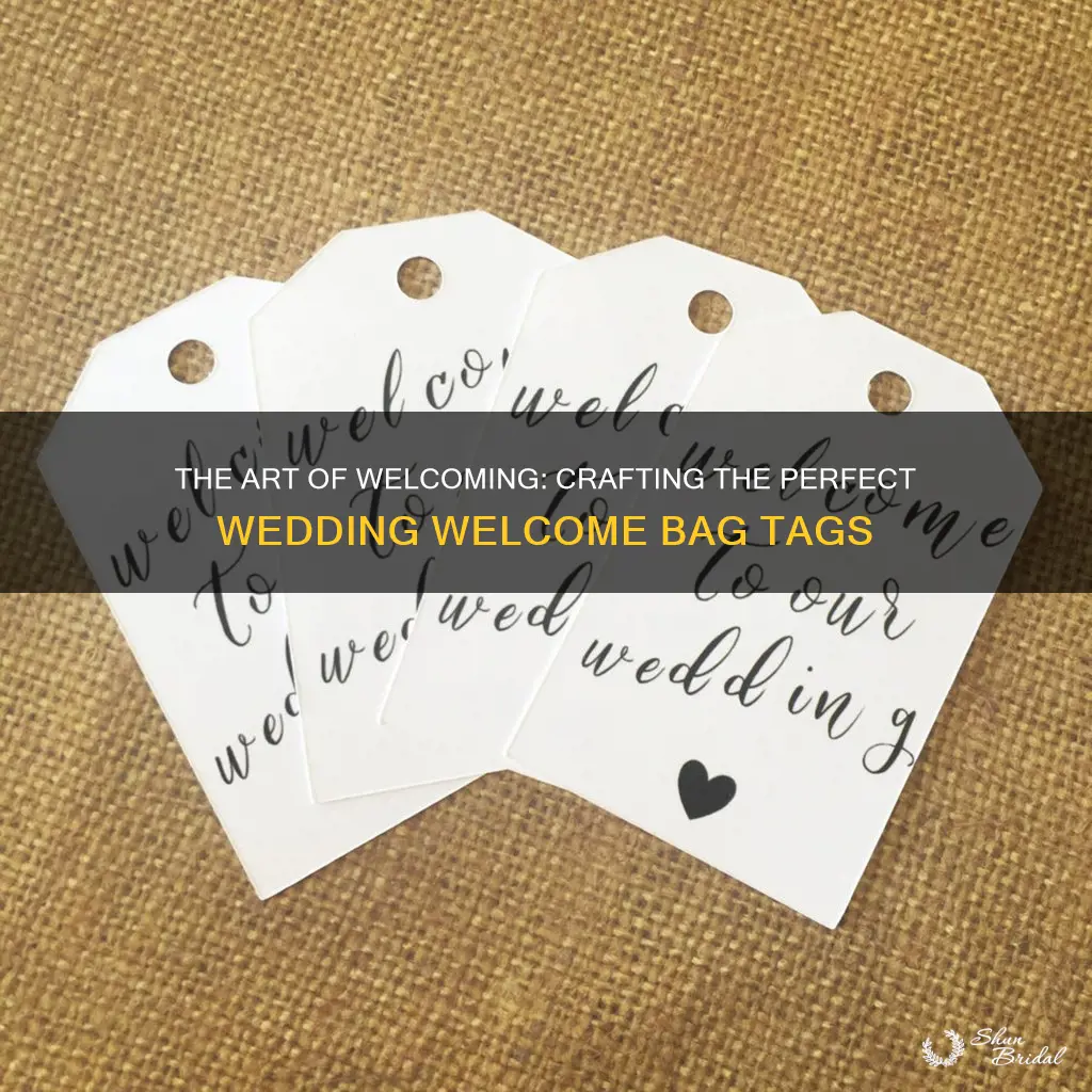 what to write on wedding welcome bag tags