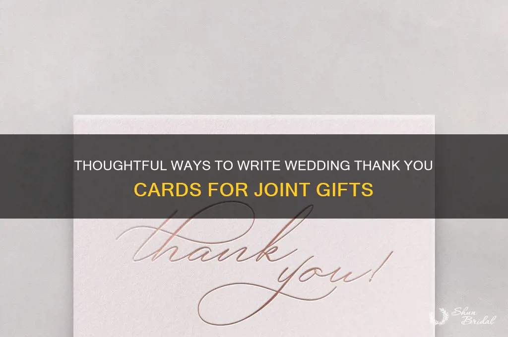 what to write wedding thank you card for joint gift