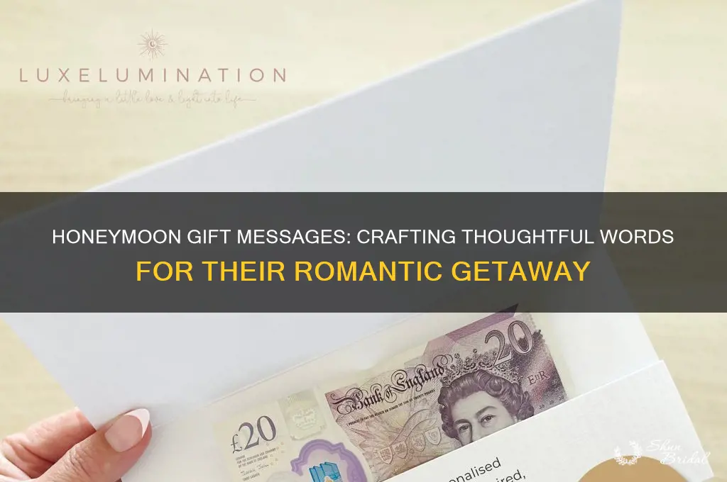 what to write when gifting someone a honeymoon gift
