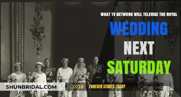 Which TV Network Will Broadcast Next Saturday's Royal Wedding?
