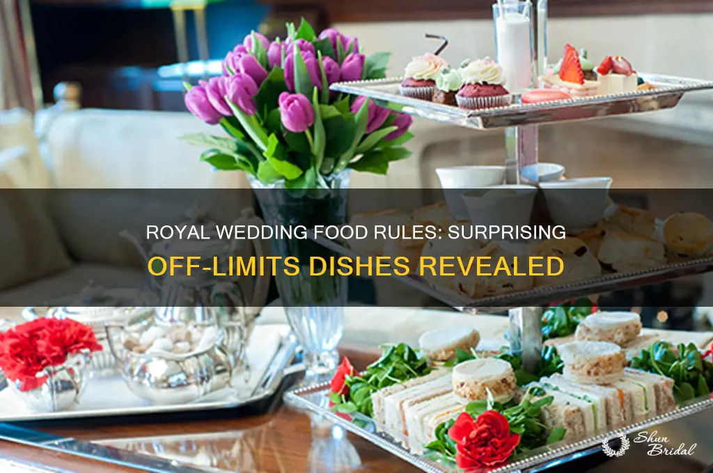 what type of food is off-limits at royal weddings