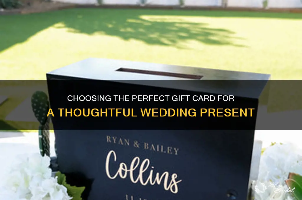 what type of gift card for wedding present