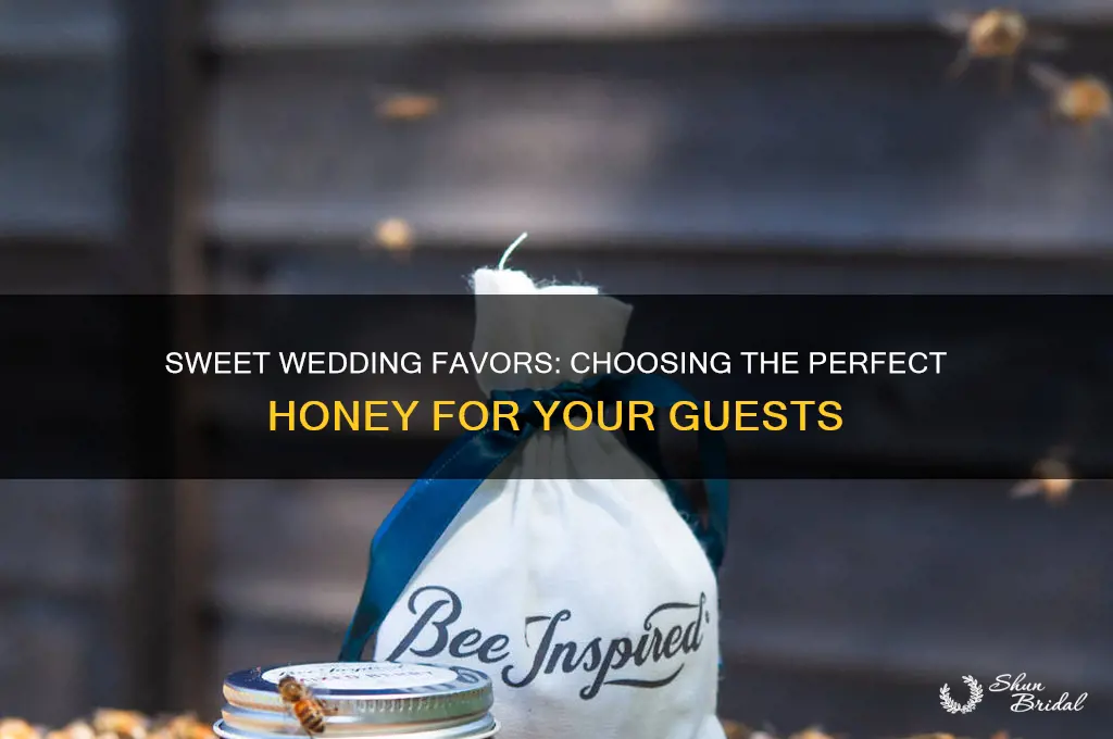 what type of honey to buy for wedding favor
