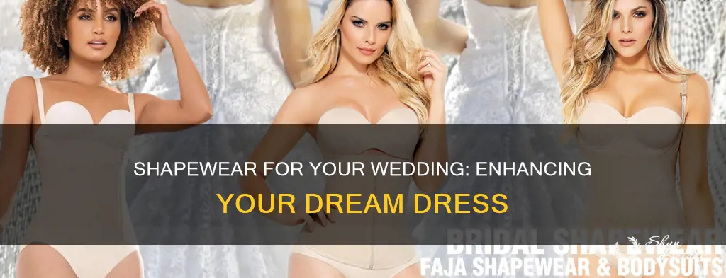 what type of shapewear for wedding dress