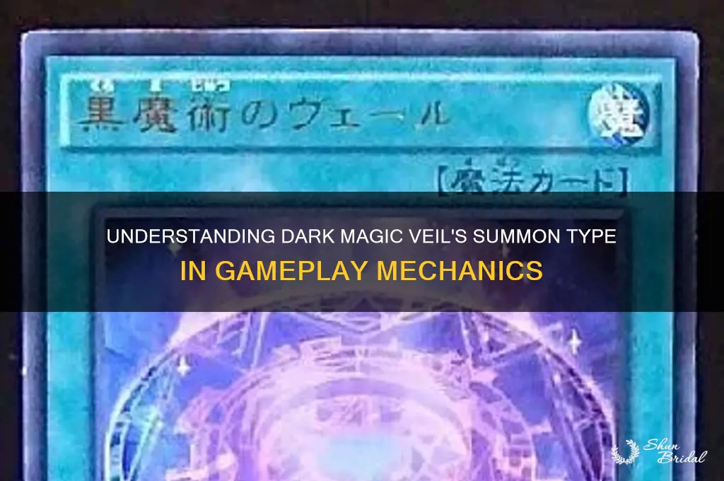 what type of summon does dark majic veil have