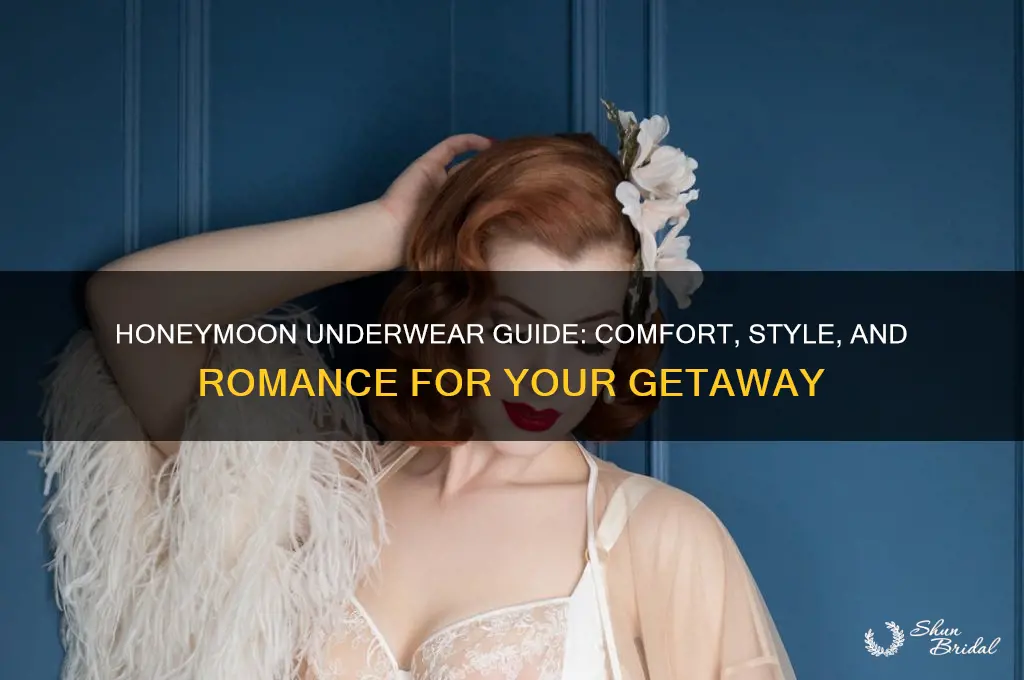 what underwear should i wear on my honeymoon