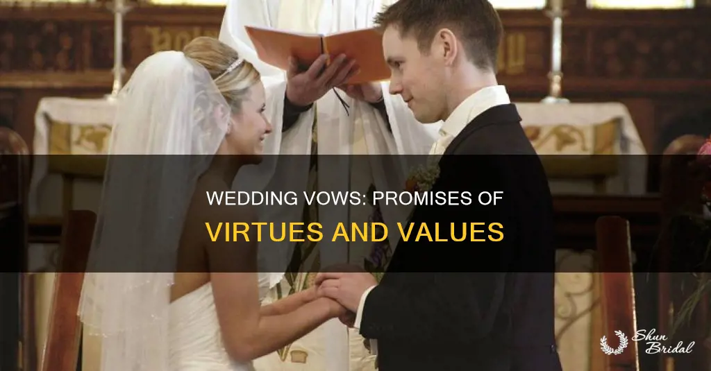 what virtues do the wedding vows indicate