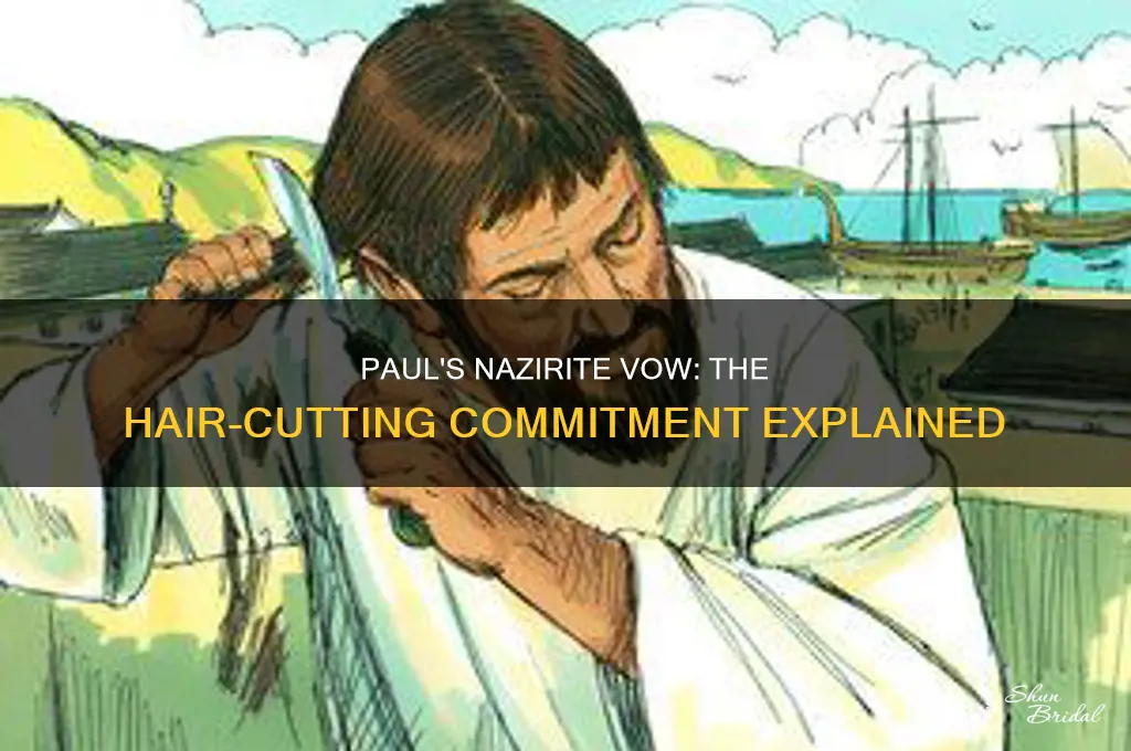 what vow did paul take to cut off his hair