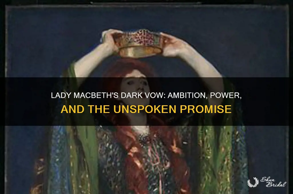 what vow does lady macbeth make
