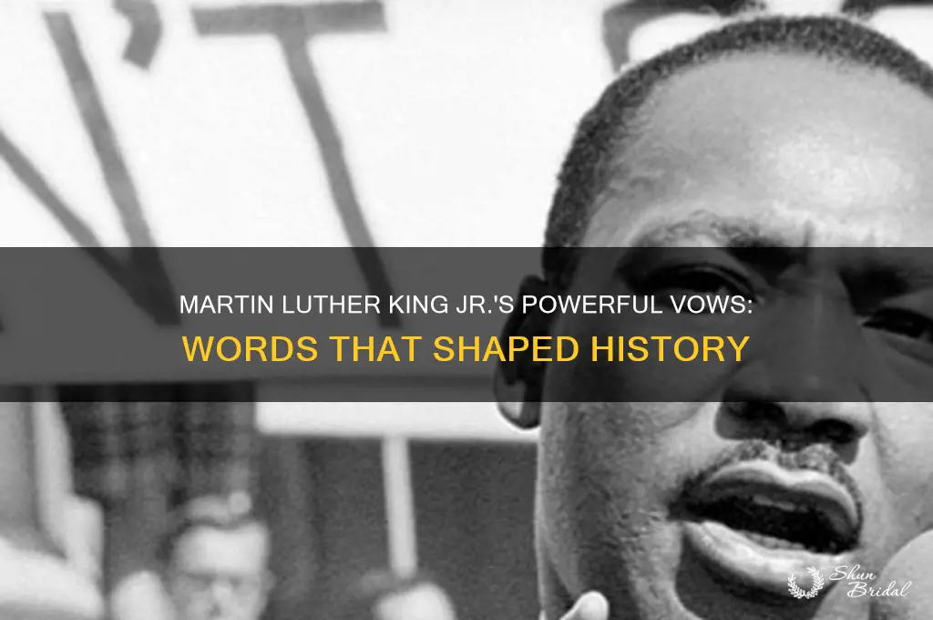 what vows did martin luther king jr say