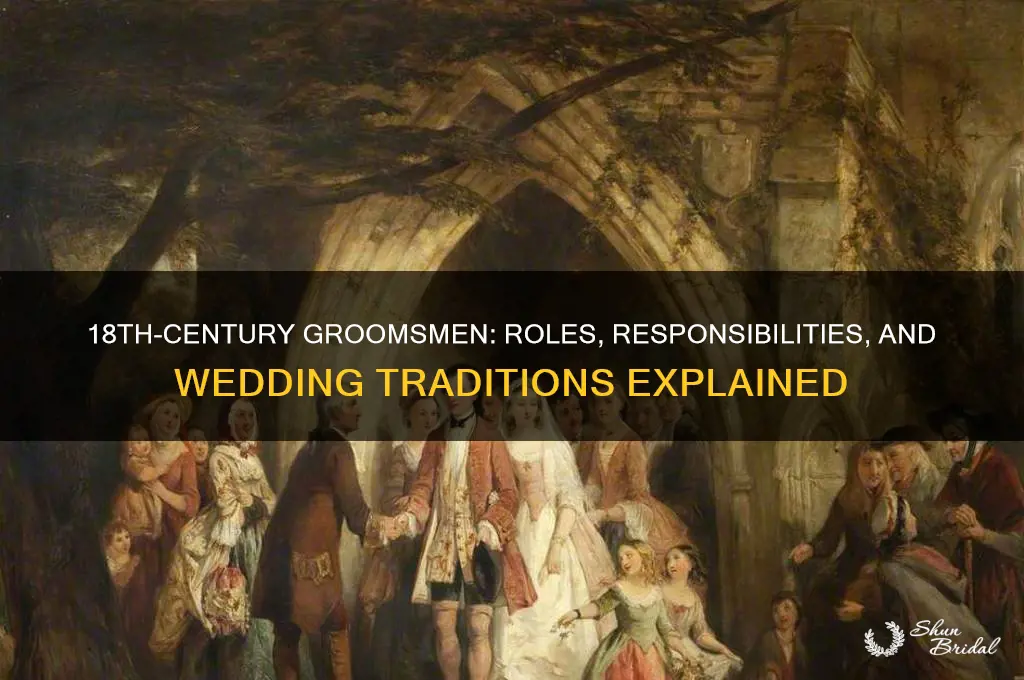 what was a groomsman in the 18th century
