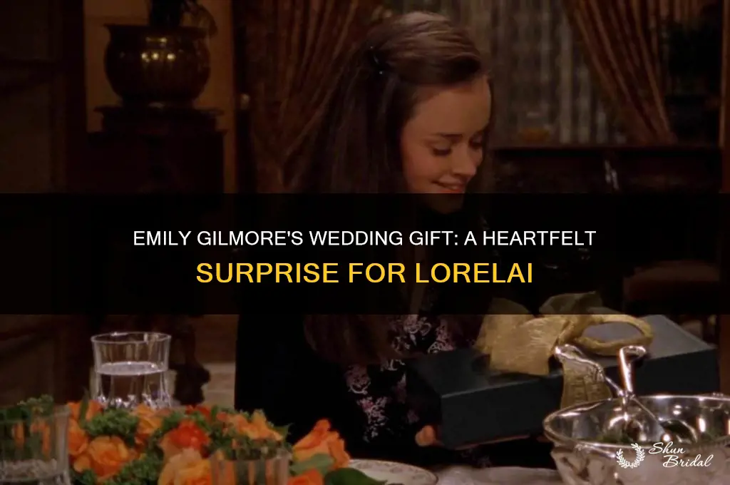 what was emily gilmores wedding gift