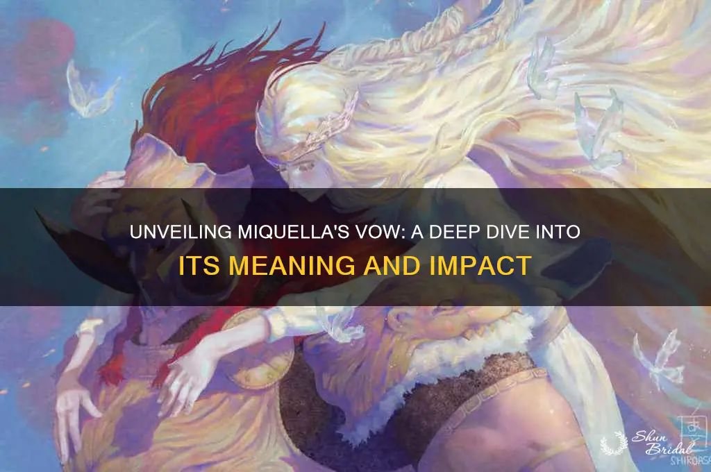 what was miquellas vow
