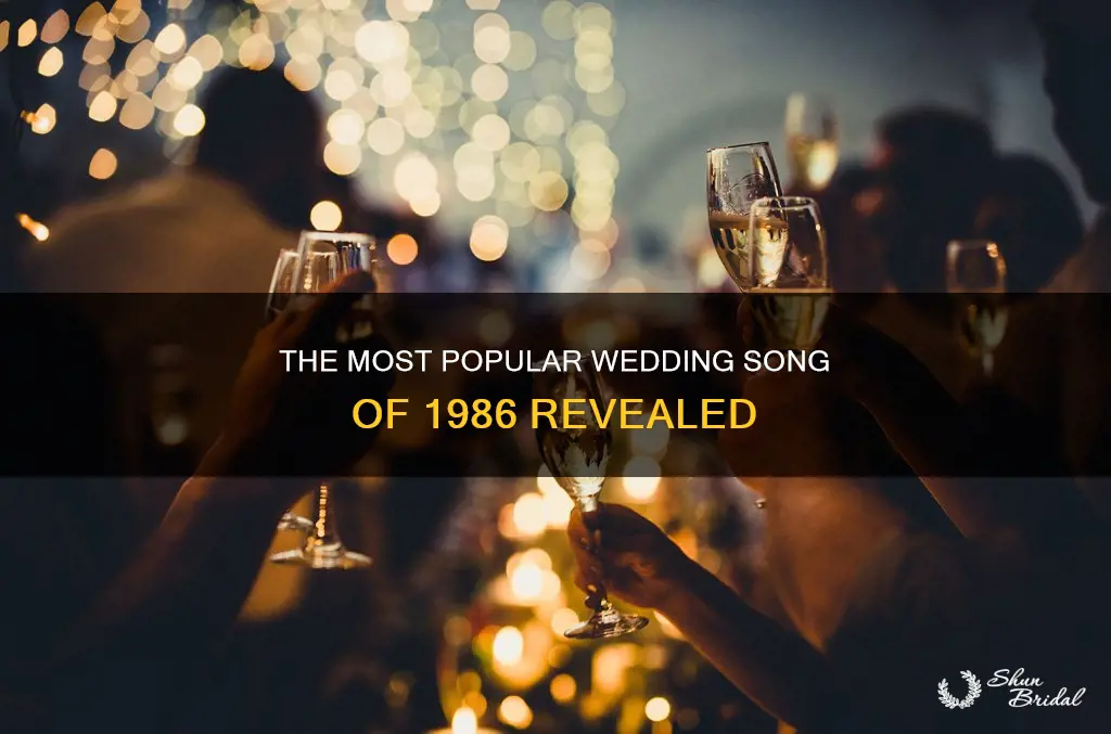 what was the number one wedding song in 1986