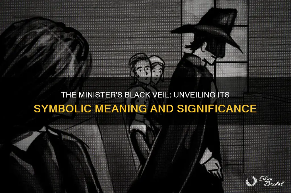 what was the symbol of the ministers black veil