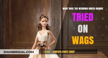 Barbie's Wedding Dress: A WAGS Affair