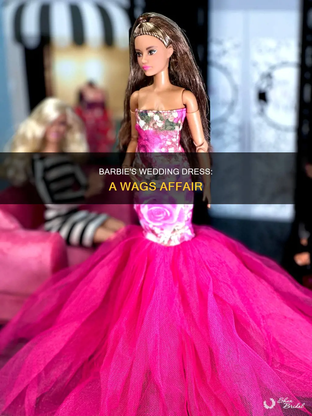 what was the wedding dress barbie tried on wags