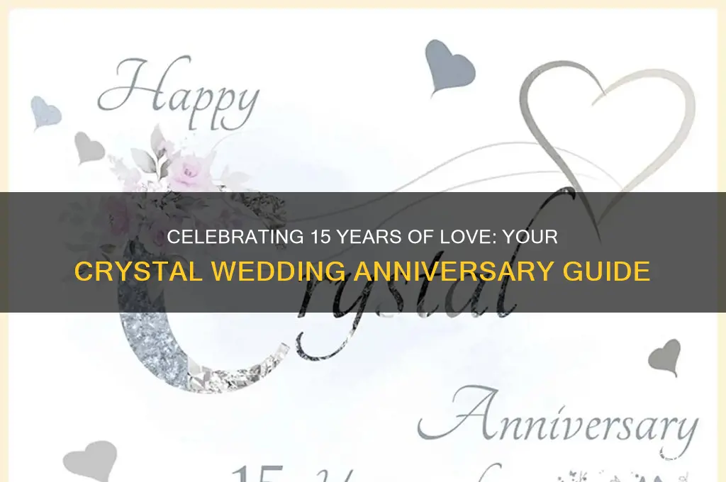 what wedding anniversary is 15 years