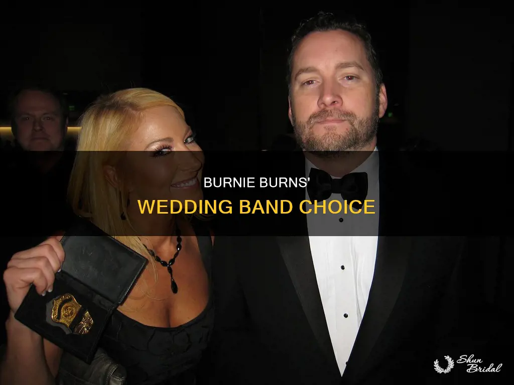 what wedding band does burnie burns have