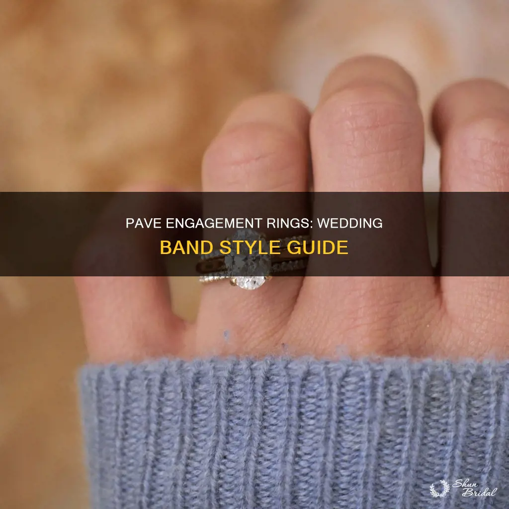 what wedding band goes with pave engagement ring
