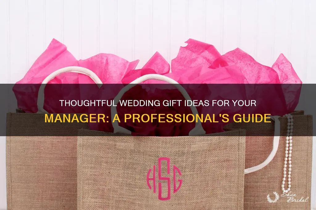 what wedding gift give to your manager