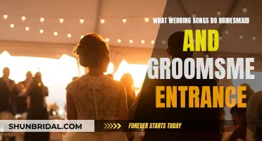 Songs for Bridesmaid and Groomsmen's Grand Entrance